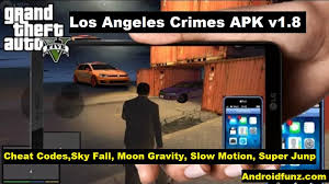 Gta 5 Los Angeles Crimes Apk V1 8 With Cheat Codes Androidfunz