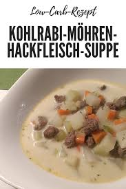 Als Suppenkasper Stellen Wir Euch Heute Ein Unglaublich Leckeres Rezept Vor Das Perfekt In Das Usselige Suppe Mit Hackfleisch Hackfleisch Rezepte Mit Kohlrabi