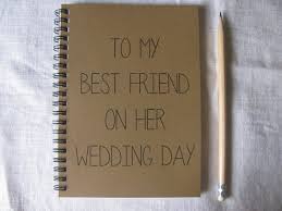 Actually, it all started when i. Gifts For Best Friend Wedding