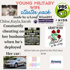 Military wife starterpack : rstarterpacks
