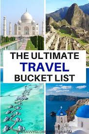 100 Things To Do Before You Die The Ultimate Travel Bucket List In 2020 Top Travel Destinations Ultimate Travel 100 Things To Do