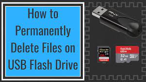 Usb disks, flash, cams, cd/dvd, etc. How To Permanently Delete Files On Usb Flash Drive Youtube