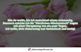 L Geburtstagswunsche Nachtraglich Verspatete Gluckwunsche Neu