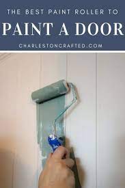 Otherwise, once the paint dries up, you may have a harder time peeling off the tape. The Best Roller For Painting Doors