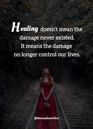 150 Inspirational Healing Quotes Prayers Sayings And Images Healing Quotes Memories Quotes Best Encouraging Quotes