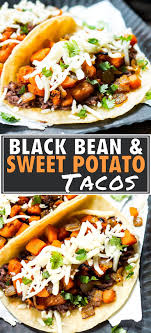 Black Bean Sweet Potato Tacos Vegetarian Evolving Table Recipe Sweet Potato Tacos Vegetarian Sweet Potato Tacos Recipes