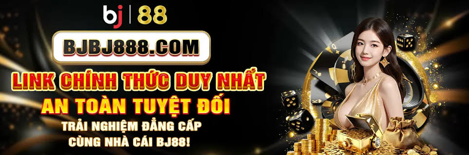 BJ88 ⚜️ Cổng Game Giải Trí Đổi Thưởng Đẳng Cấp BJ88.COM