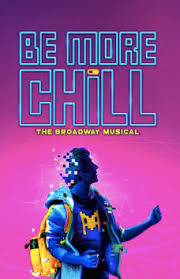 Be more chill is hardly the first show to head to broadway with a fan base in tow, but this new musical's trajectory is particularly unique. Be More Chill Broadway Review The Wmega