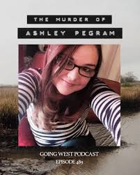 Ashley Pegram // 489 OUT NOW • In April of 2015, a 28-year-old mother of  three went missing in South Carolina after meeting up with a man from a  dating app. Initially,