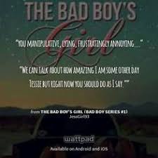 14,564 followers · book series. 22 The Bad Boy S Girl Ideas Bad Boys Wattpad Quotes Boys Quotes For Girls