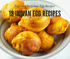 Indian Egg Recipes Are Flavorful Spicy And Easy To Make These Recipes Include Curries Appetizers And Sides That Everyo Egg Recipes Recipes Easy Egg Recipes