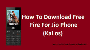 How To Download Free Fire For Jio Phone