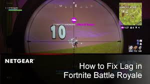 Pray you never meet her glowing. How To Fix Lag Increase Performance In Fortnite Battle Royale Youtube