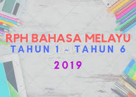 Soalan, nota, bahan rujukan penting semua subjek. Muat Turun Download Rph Bm Tahun 1 Tahun 6 2019 Layanlah Berita Terkini Tips Berguna Maklumat