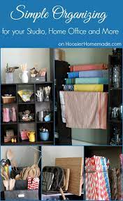 Simple Organizing For Your Studio Home Office And More Home Organisation Home Organization Organizing Your Home
