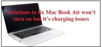 Fix Macbook Air Won T Turn On And Black Screen Problem Macbook Black Screen Macbook Air