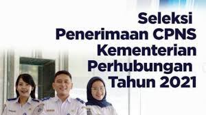 Informasi syarat dan cara pendaftaran cpns 2021 untuk lulusan sma slta smu smk d1 d2 d3 s1 s2 sarjana merupakan salah satu yang menjadi perbincangan. Jumlah Formasi Cpns Kemenhub 2021 Lengkap Dengan Jadwal Dan Alur Seleksi Cpns Di Sscasn Bkn Go Id Tribunnews Com Mobile