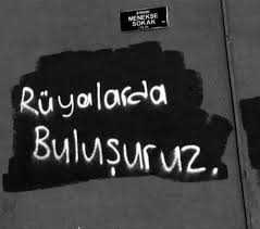 Ruyalarda Bulusuruz Sozler Anlamlisozler Guzelsozler Manalisozler Ozlusozler Alinti Alintilar Alintidir A Guzel Soz Ilham Veren Alintilar Bff Sozleri