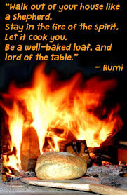 Rumi S Description Of The Transformative Power Of The Liminal Experience Of Ritual Walk Out Of Your House Like A Shepherd Stay In Let It Be Walk Out Ritual