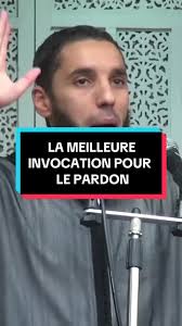 La meilleure invocation pour le pardon