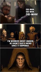 100 Best Star Wars The Clone Wars Quotes This Is A Pivotal Moment Scattered Quotes Star Wars Clone Wars Star Wars Humor Star Wars Quotes