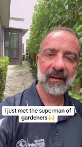 Superman of Gardeners