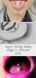 Tongue Piercing Healing Stages Aftercare Guide Piercings We Explain Every Little Detail About The Tongue Pi Tongue Piercing Aftercare Piercing Aftercare
