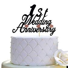 One beautiful year you have spent together, and hope in future, many good wishes you gather. 1st Wedding Anniversary Cake Topper For First Wedding Anniversary Party Decorations Double Faced Black Glitter Buy Online In Belize At Belize Desertcart Com Productid 205810415
