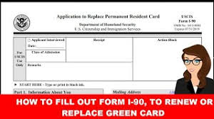 Check spelling or type a new query. How To Fill Out Form I 90 Application To Replace Permanent Resident Card Renewal Youtube