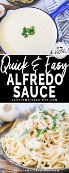 More ideas for using alfredo sauce pour the finished alfredo sauce over cooked meats or vegetables. Crazy Easy Homemade Alfredo Sauce Easy Family Recipes