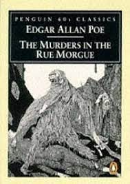 The story was originally adapted and recorded by the voa learning english. The Murders In The Rue Morgue A C Auguste Dupin Short Story By Edgar Allan Poe