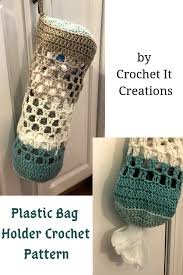 We did not find results for: Crochet Plastic Bag Holder Pattern Crochet It Creations