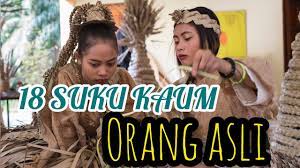 50 likes · 13 talking about this. 18 Suku Kaum Orang Asli Di Semenanjung Malaysia Youtube