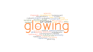 Glowing Synonyms And Related Words What Is Another Word For Glowing Grammartop Com
