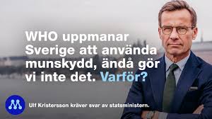 How much of ulf kristersson's work have you seen? Moderaterna On Twitter Who Uppmanar Sverige Att Rekommendera Munskydd Anda Gor Vi Inte Det Varfor Ulf Kristersson Kraver Att Statsministern Redogor For Den Svenska Strategin Om Munskydd Https T Co Bnmzjd89uk