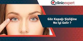 Goz Kapagi Sisligine Ne Iyi Gelir