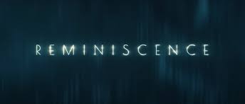 1 day ago · reminiscence. Reminiscence Movie Still 584237