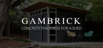 When purchasing a storage unit, you must first consider the size of your yard. Concrete Thickness For A Shed How Much Do You Need