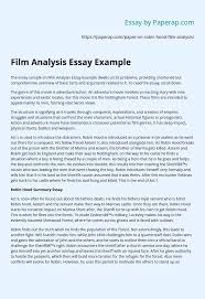 Remember that sharing one's impressions is not the main objective of critique writing. Film Analysis Essay Example Essay Example