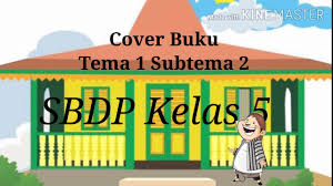 Maybe you would like to learn more about one of these? Cover Buku Sbdp Kelas 5 Youtube