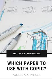 How to draw water with copic markers. Which Is The Best Paper To Use With Copic Markers