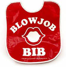 Blowjob bib