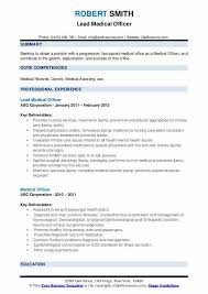 A medical cv template must include the accomplishment he has done and the experience he has. Medical Officer Resume Samples Qwikresume