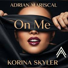 Stream On Me by Adrian Mariscal