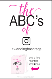 Wedding Hashtag Abc S An Alphabet Of Alliterations Tag Along Lovely Cute Wedding Hashtags Wedding Hashtag Examples Hashtag Ideas