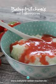 Milchreis Fur Babys Abendbrei Rezept Ab Dem 9 Monat Milchreis Fingerfood Furs Baby Babybrei Selber Kochen