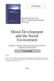 Moral adalah salah satu etika yang harus dimiliki oleh setiap orang. Pdf The Theory Of Moral Cognitive Development A Socio Psychological Assessment
