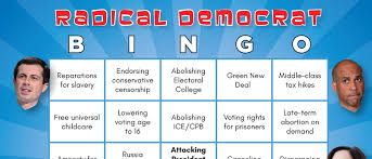 Lift your spirits with funny jokes, trending memes, entertaining gifs, inspiring stories, viral videos, and so much. Here S A Bingo Card To Help You Find The Most Radical Democrat In The Debate The Daily Caller