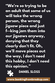 Daniel Sloss Jigsaw Analogy Daniel Sloss Quotes Netflix Daniel Sloss Live Shows Jigsaw Focusing On Yourself Quotes Meaningful Quotes Daniel Sloss See more ideas about daniel sloss, comedians, how to find out. daniel sloss jigsaw analogy daniel