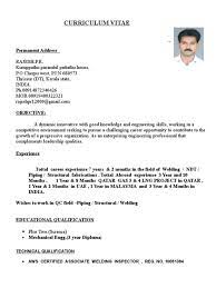 Minimum of 3 years experience performing weld inspections. Rajesh Resume For Qa Qc Piping And Welding Inspector Construction Ndt Sample Entry Level Ndt Inspector Resume Sample Resume Student First Job Resume High Resume Template Entry Level Resume Samples Points For